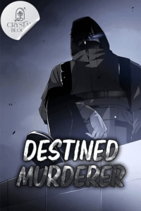 Destined Murderer