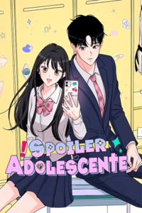 Spoiler Adolescente