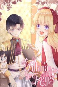 La villana es la que hace reyes