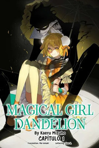 Magical Girl Dandelion