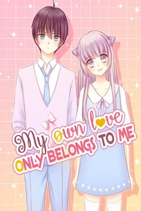 My Own Love Only Belongs to Me