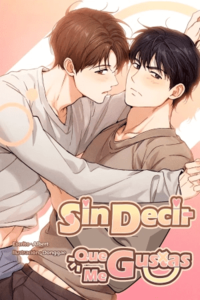 Sin decir que me gustas