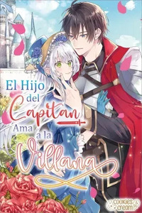 The Knight Commander's Son is Infatuated by the Villainess
