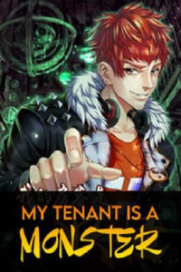 My Tenant Is a Monster