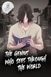 The Genius Who Sees Through the World