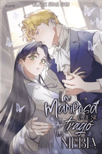 LA MARIPOSA QUE SE TRAGO LA NIEBLA