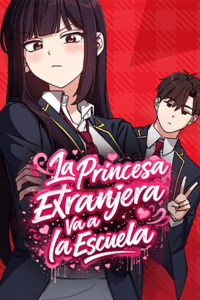La princesa extranjera va a la escuela