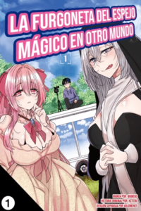 La Furgoneta del Espejo Mágico en otro Mundo