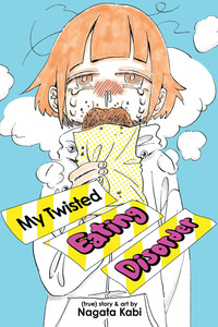 My Twisted Eating Disorder