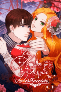 Para Aquellos que Anhelan mi Destrucción